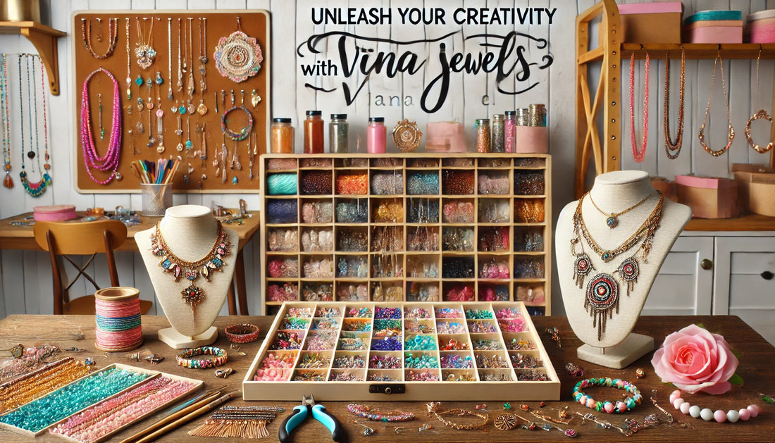 DIY Customized Fashion Necklaces and Bracelets Unleash Your Creativity with Viana Jewels
